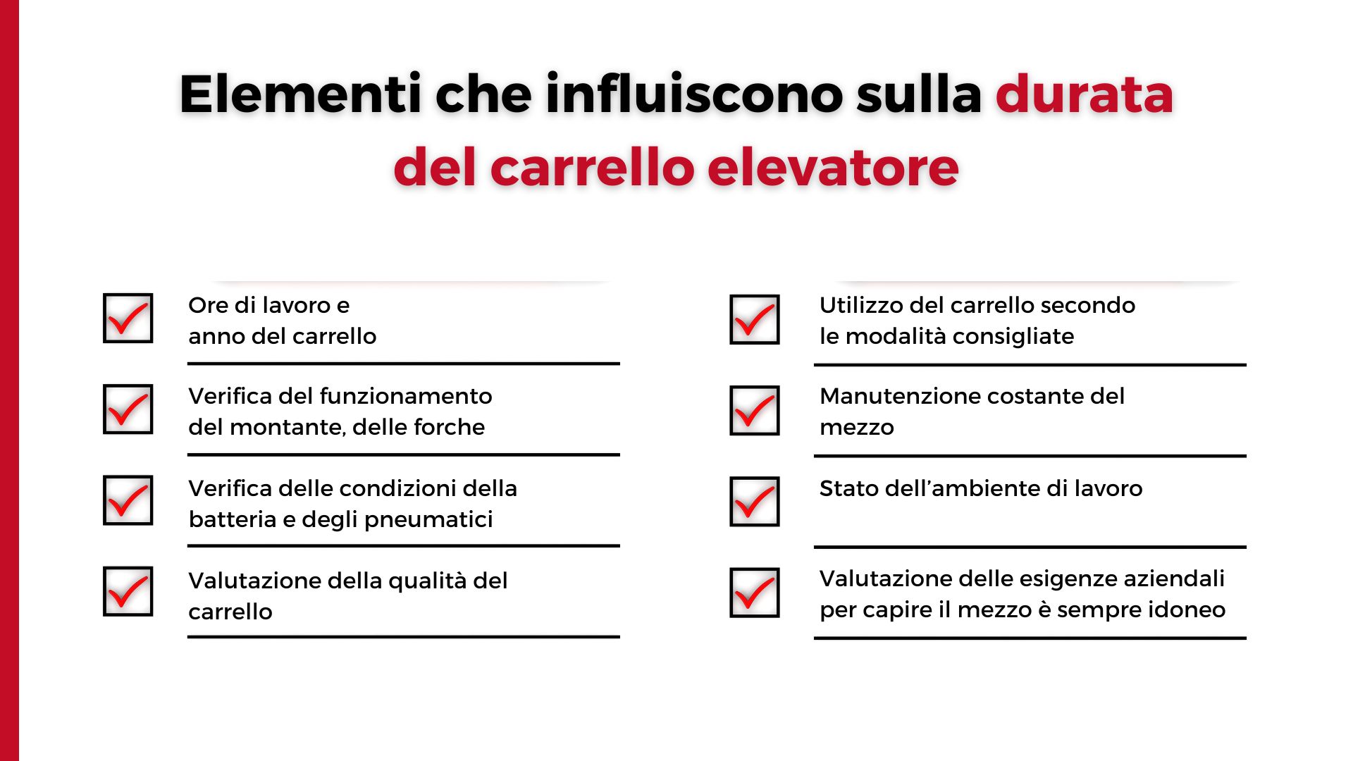Durata del carrello elevatore