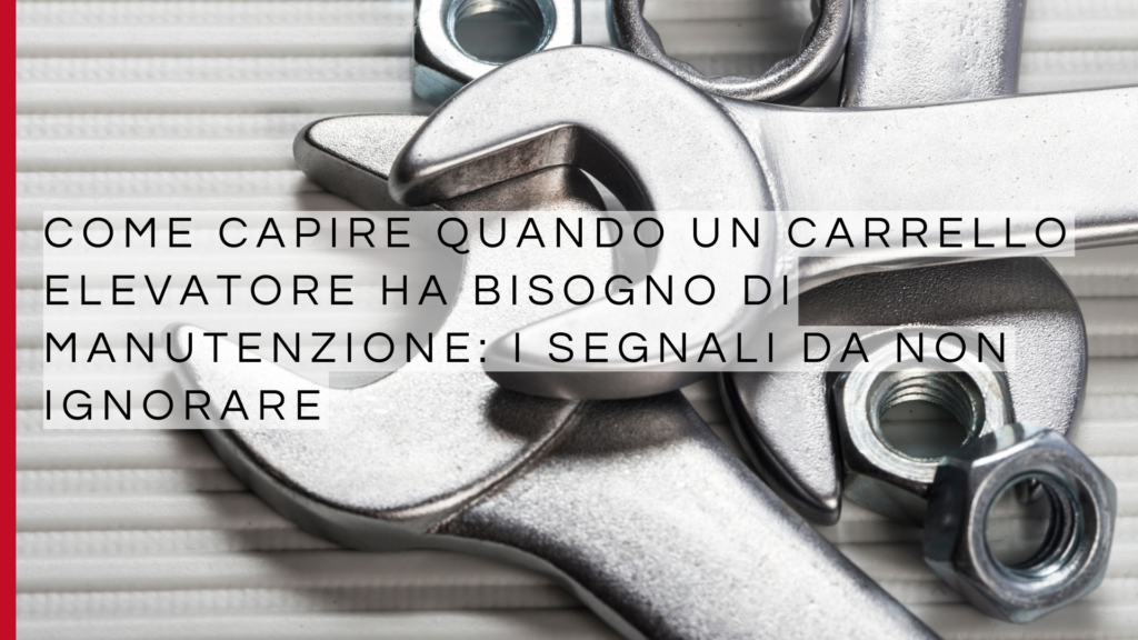 Manutenzione carrelli elevatori
